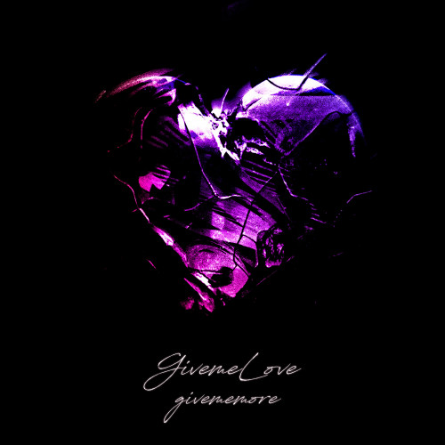 cover for track GivemeLove of artist givememore