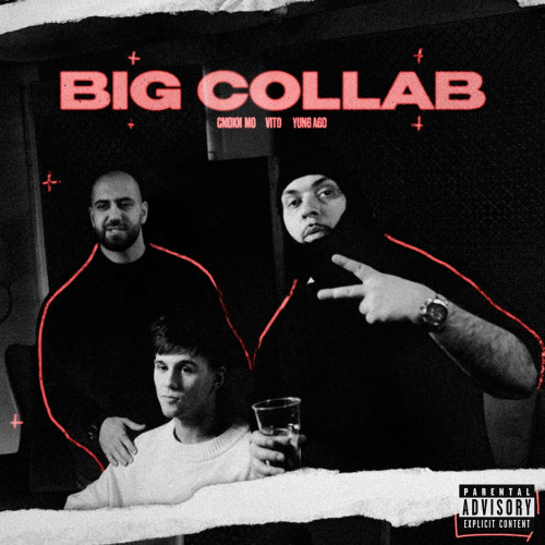 cover for track BIG COLLAB of artist Смоки Мо, VITO, Yung Ago