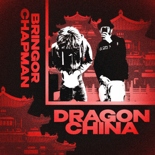 cover for track Dragon China of artist bringor, CHAPMAN