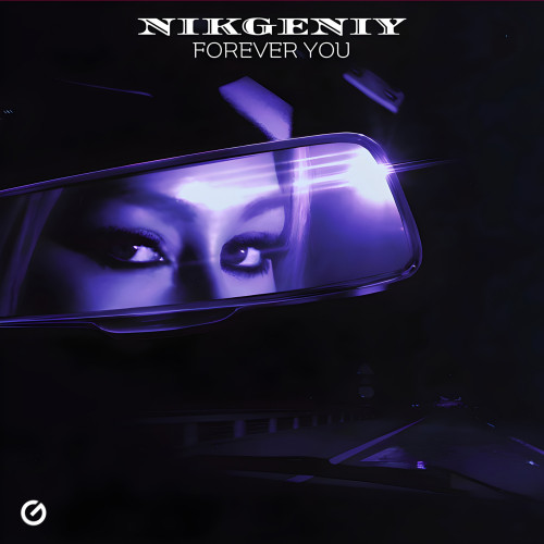 cover for track Forever You of artist Nikgeniy
