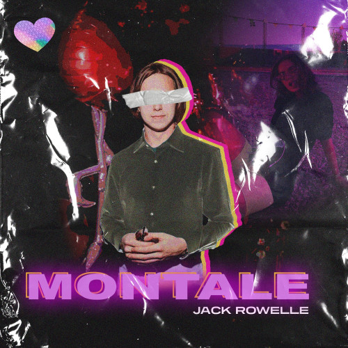 cover for track Montale of artist Jack Rowelle