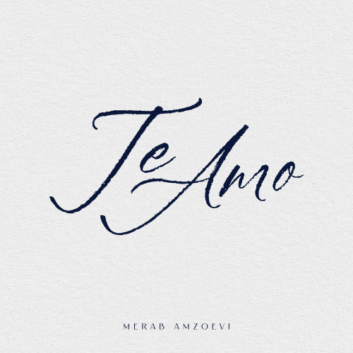 cover for track Te Amo of artist Merab Amzoevi