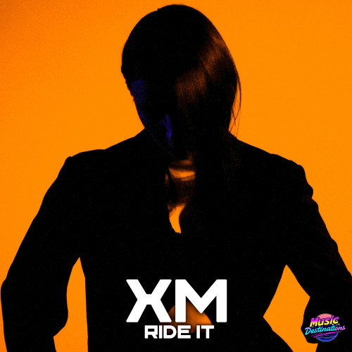cover for track Ride It of artist XM