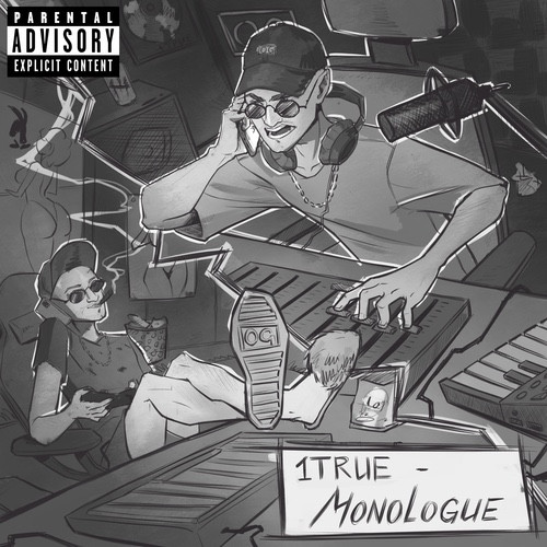 cover for track 1TRUE - MONOLOGUE of artist 1TRUE