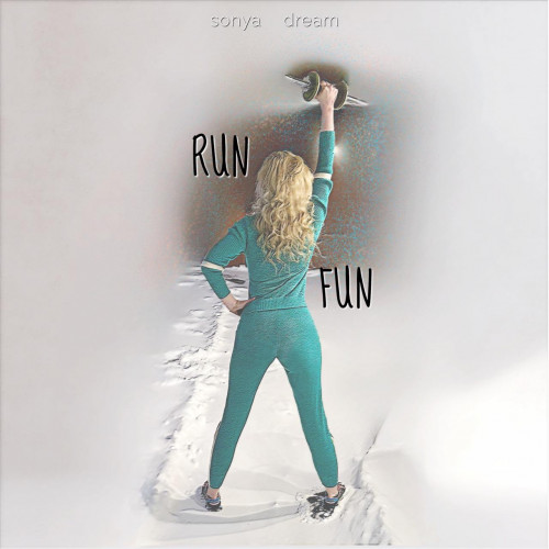 cover for track Run Fun of artist Sonya Dream