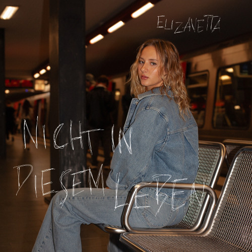 cover for track Nicht in diesem Leben of artist Elizavetta