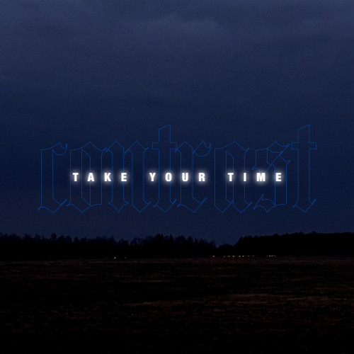 cover for track Take Your Time of artist CONTRAST