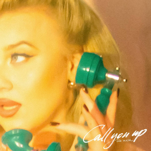 cover for track Call You Up of artist Fox in Oil