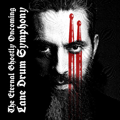 cover for track The Eternal Ghostly Oncoming Lane Drum Symphony of artist LFSTZ
