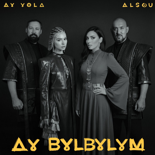cover for track Ay, bylbylym of artist AY YOLA, ALSOU 