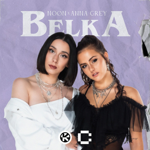 cover for track Belka of artist NOØN & Anna Grey